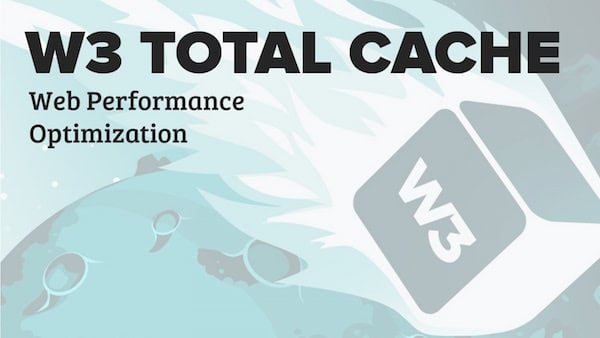 W3 Total Cache WordPress Plugin