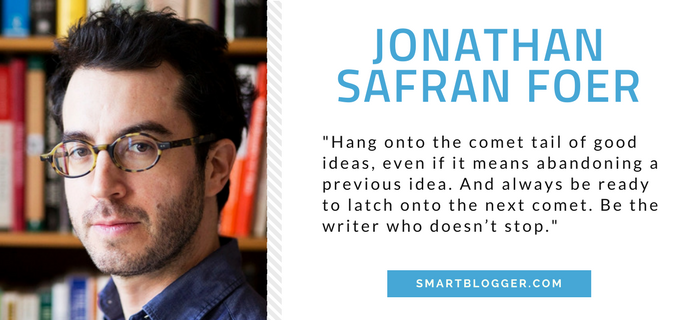 Jonathan Safran Foer - Writing Tips